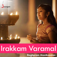 Irakkam Varamal