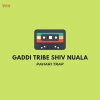 Gaddi Tribe Shiv Nuala