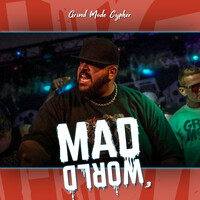 Grind Mode Cypher Mad World 3