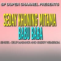 Seday Khoning MItam Babu Baba ( Santali Song )