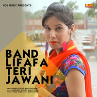 Band Lifafa Teri Jawani