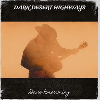 Dark Desert Highways