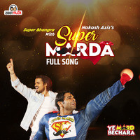 Super Marda (From "Ye Mard Bechara")