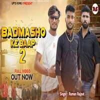 Badmasho Ke Baap 2 (Feat. As Sahpani)