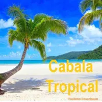 Cabala Tropical
