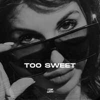 Too Sweet (Remix)