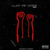 Clash the System (Remix)