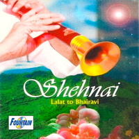 Shehnai - Lalat To Bhairavi
