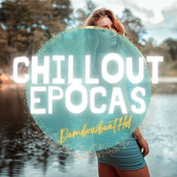 Chillout Epocas (Instrumental)