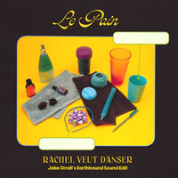 Rachel Veut Danser (Earthbound Sound Edit)