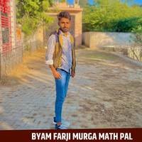 BYAM FARJI MURGA MATH PAL