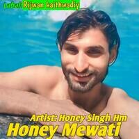 Honey Mewati