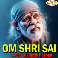 Om Shri Sai Song Download: Play & Listen Om Shri Sai all MP3 Song by ...