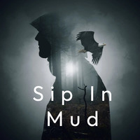 Sip in Mud