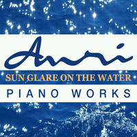 Sun Glare on the Water (Piano Works)