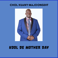 Kool De Mother Day