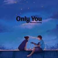 Only You