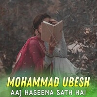 Aaj Haseena Sath Hai