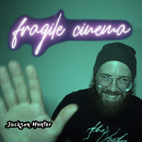 Fragile Cinema