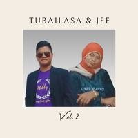 Tubailasa Dan Jef Vol. 2