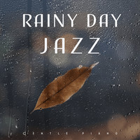 Rainy Day Jazz (Gentle Piano)