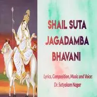 Shail Suta Jagadamba Bhavani