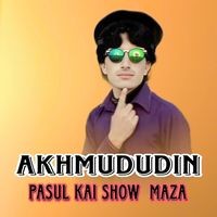 Pasul Kai Show Maza