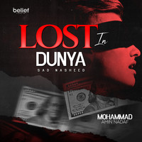 Lost in Dunya (Sad Nasheed)