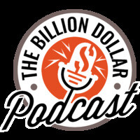 Billion Dollar Podcast with Joe White and Cain Daniel - season - 2