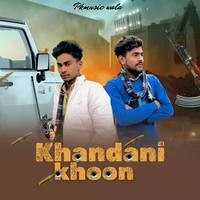 Khandani Khoon