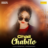 Chail Chabilo