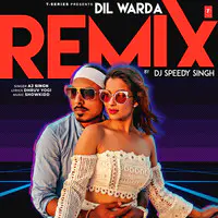 Dil Warda Remix