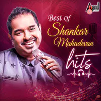 Best of Shankar Mahadevan Hits