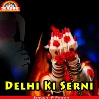 Delhi Ki Serni