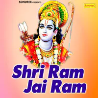 Shri Ram Jai Ram