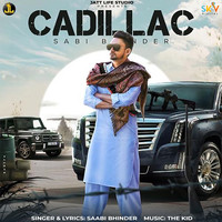 Cadillac Song Sabi Bhinder Cadillac Listen to