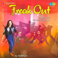 Freak Out Remix - Aadithyan