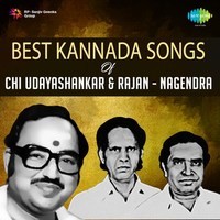 Best Kannada Songs of Rajan - Nagendra and Chi. Udayashankar