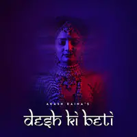 Desh Ki Beti