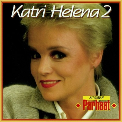 Miljoona ruusua Song|Katri Helena|Suomen parhaat 2| Listen to new songs and  mp3 song download Miljoona ruusua free online on 