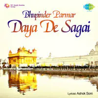 Daya De Sagar - Bhupinder Parmar