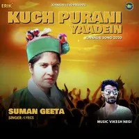 Kuch Purani Yaadein