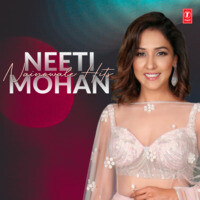 Neeti Mohan - Nainowale Hits