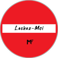 Lechez-Moi