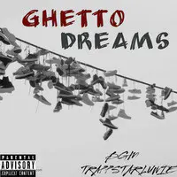 Ghetto Dreams