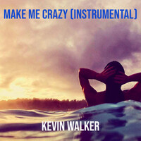 Make Me Crazy (Instrumental)