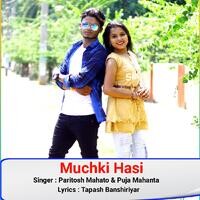 Muchki Hasi 