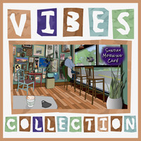 Vibes Collection: Sunday Morning Café