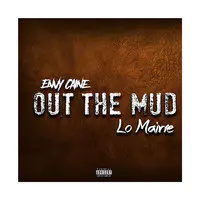 Out the Mud