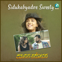 Sidukabyadve Sweety (From "Manasa Sarovara")